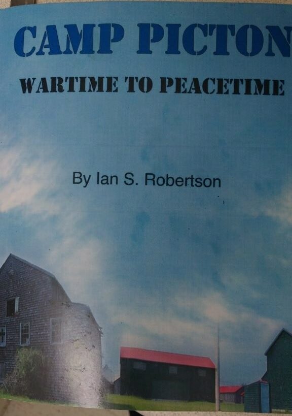 Book Cover, Camp Picton - Wartime to Peacetime by Ian S. Robertson